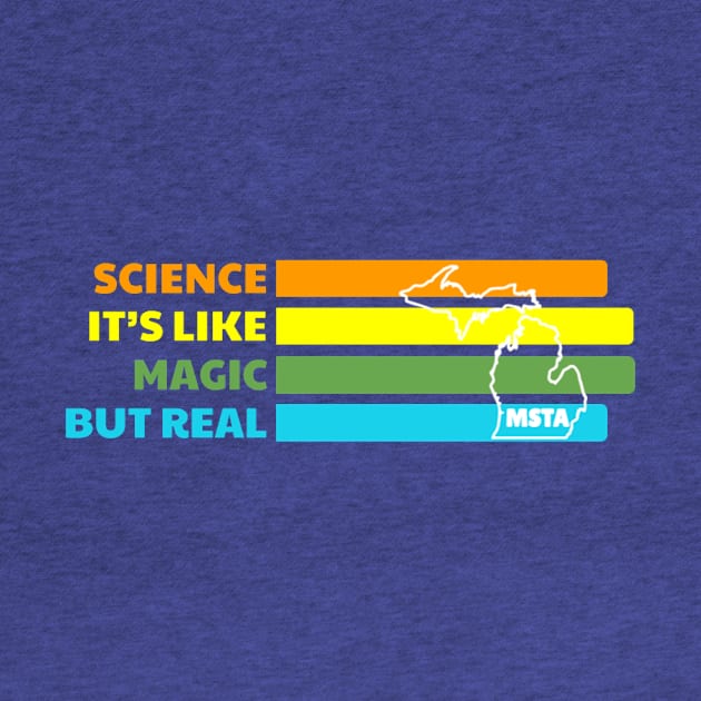 Science It's Like Magic But Real by MSTA